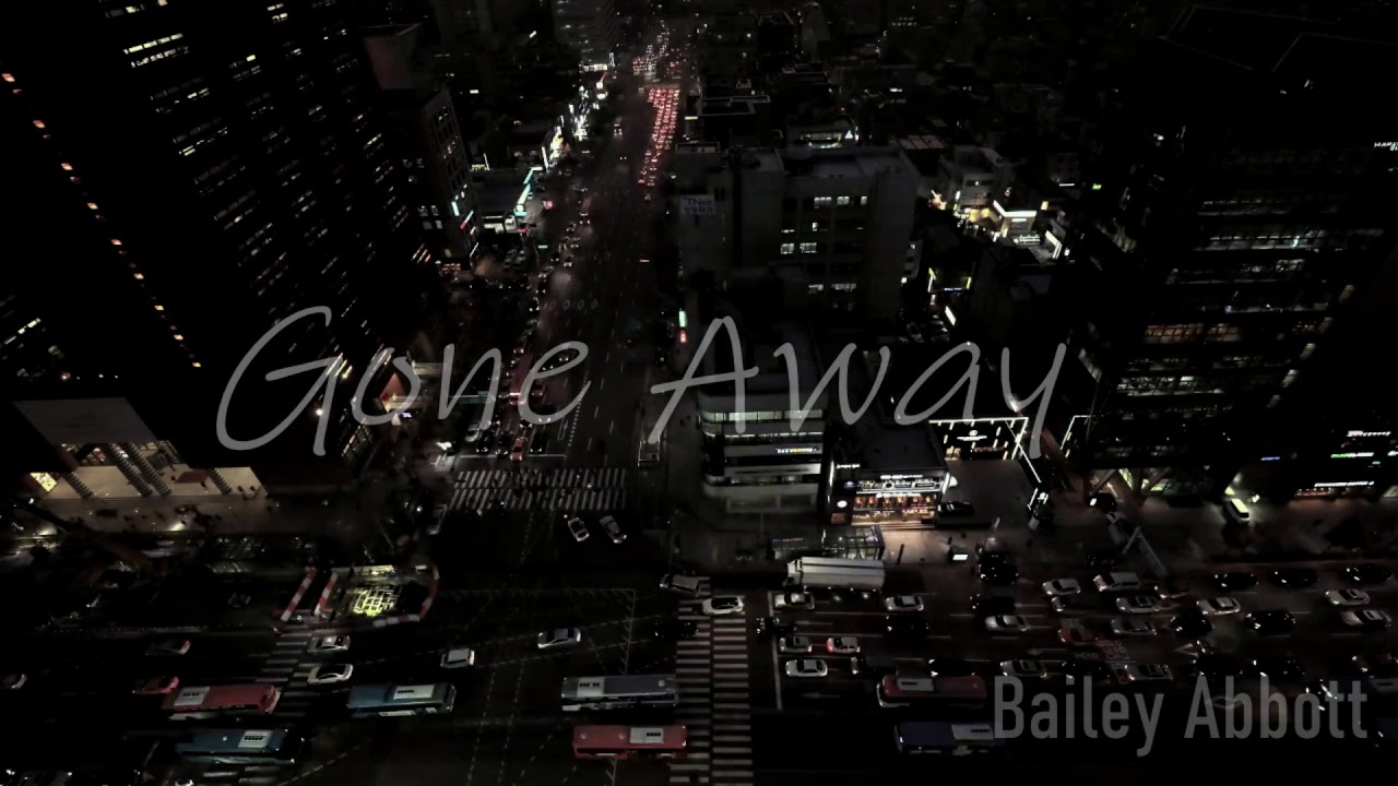 Bailey Abbott - Gone Away