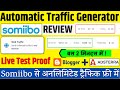  somiibo traffic generator bot review 2023  live and practical test with proof  technical berwal