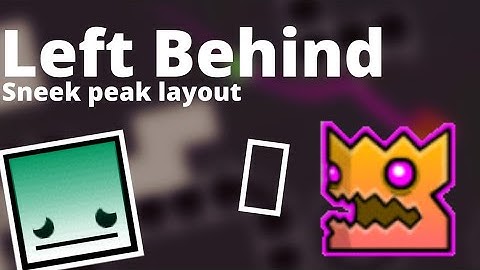 Left Behind CG5 prev layout | Geometry Dash
