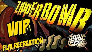 [WIP] ZIPPERBOMB FLM RECREATION — Read Description.