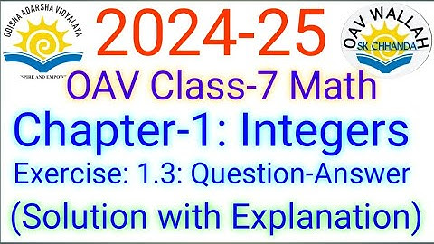 OAV CBSE Class -7 Math Chap-1: Integers- Exercise -1.3 (Question Answer) Solution with Explanation