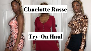 CHARLOTTE RUSSE TRY-ON HAUL