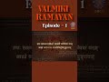 👆 Click The Link To Watch Full Video | Valmiki Ramayan Episode 1 | #shorts #ramayan #valmikiramayan