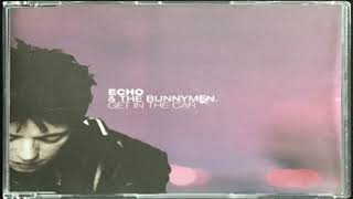 Echo &amp; The Bunnymen - Get In The Car