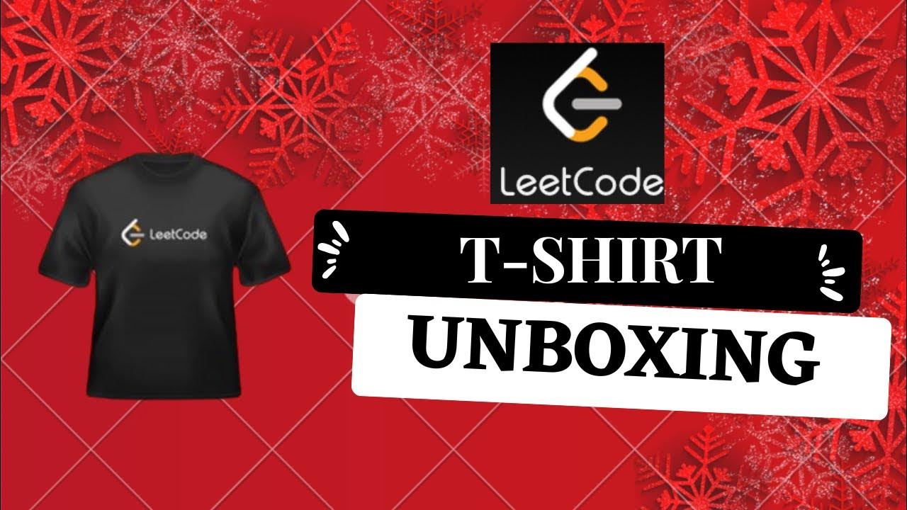 Leetcode T-shirt Unboxing | Waited 5 yrs for this Day😍😁 - YouTube