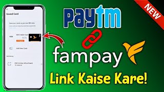 كيفية إضافة بطاقة فامباي إلى حساب Paytm | كيفية ربط بطاقة فامباي بحساب Paytm | رابط فامباي في Paytm screenshot 5