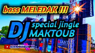 DJ MAKTOUB REGGAE || SPECIAL CEK SOUND