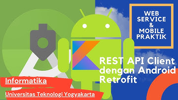 10. Pengenalan REST API Client dengan Android Retrofit