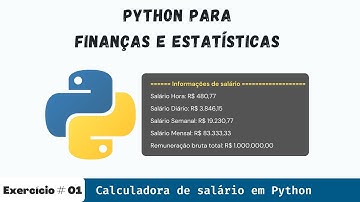 Python para Finanças e Estatísticas - Calculadora de salário em Python