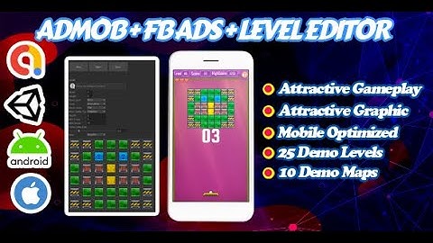 Brick Breaking Game - Admob + Facebook Ads + Level Editor - Ready To Publish