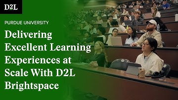 Delivering Excellent Learning Experiences at Scale With D2L Brightspace