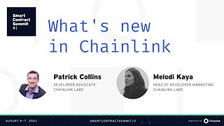 Patrick Collins and Melodi Kaya: What’s New in the Chainlink Network