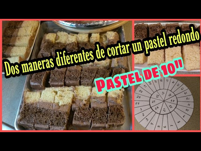 Cómo CORTAR un PASTEL REDONDO? DOS MANERAS DIFERENTES//Cuántas rebanadas  salen de un pastel del 10