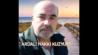 Ardalı Hakkı Kuzyurt Ömrüm Resimi