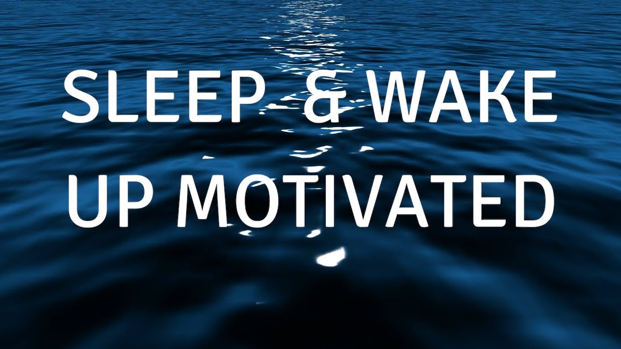 FALL ASLEEP & WAKE UP MOTIVATED (VOICE) A guided meditation to help you