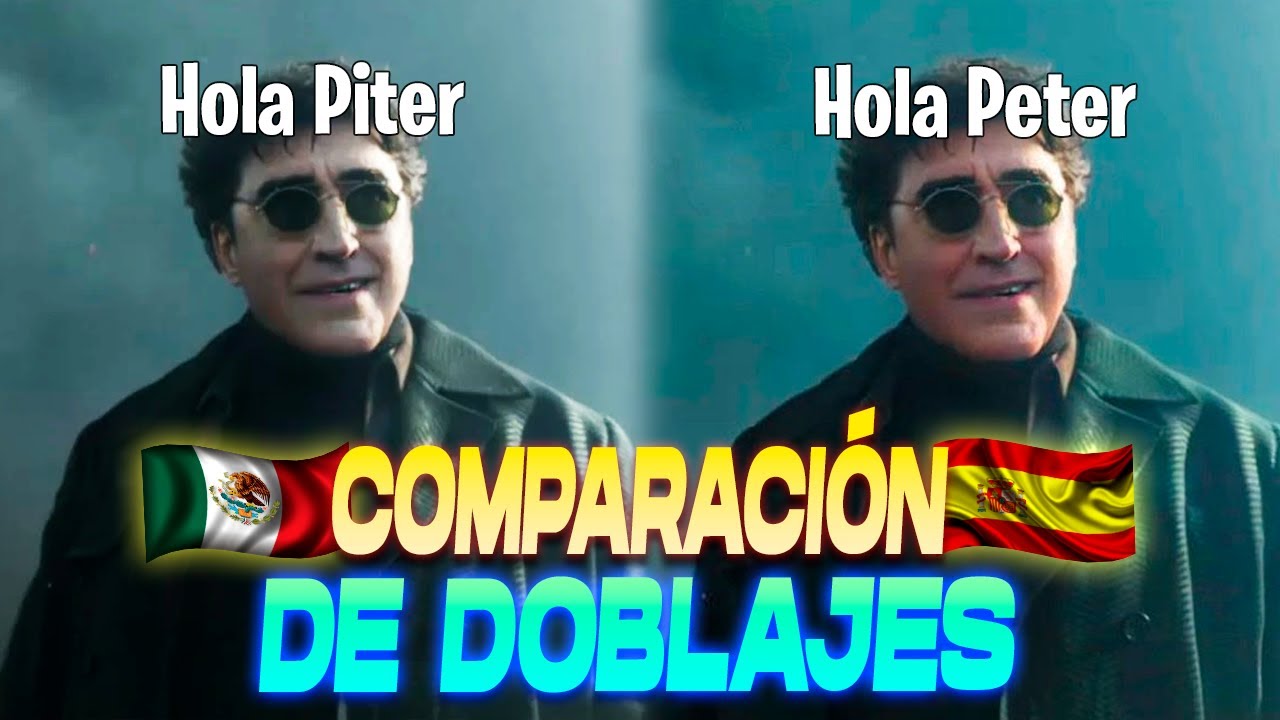 Pt. 1 - Spiderman NO WAY HOME ➡️ Comparación de DOBLAJES