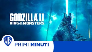 Primi Minuti | Godzilla II: King of Monsters