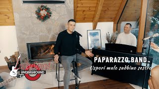 PAPARAZZO BAND - USPORI MALO SUDBINO SESTRO (COVER 2024)