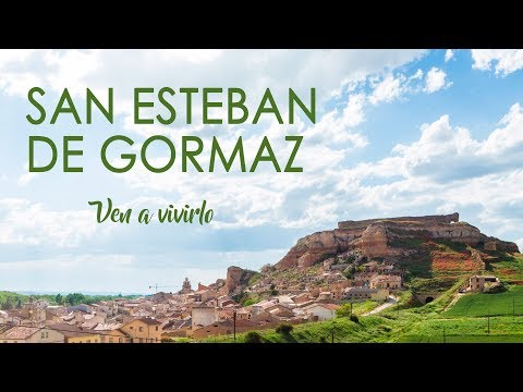 SAN ESTEBAN DE GORMAZ - Ven a vivirlo