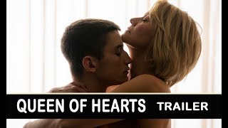 QUEEN OF HEARTS (2019) Film Trailer: Trine Dyrholm, Gustav Lindh - Sexy Danish drama