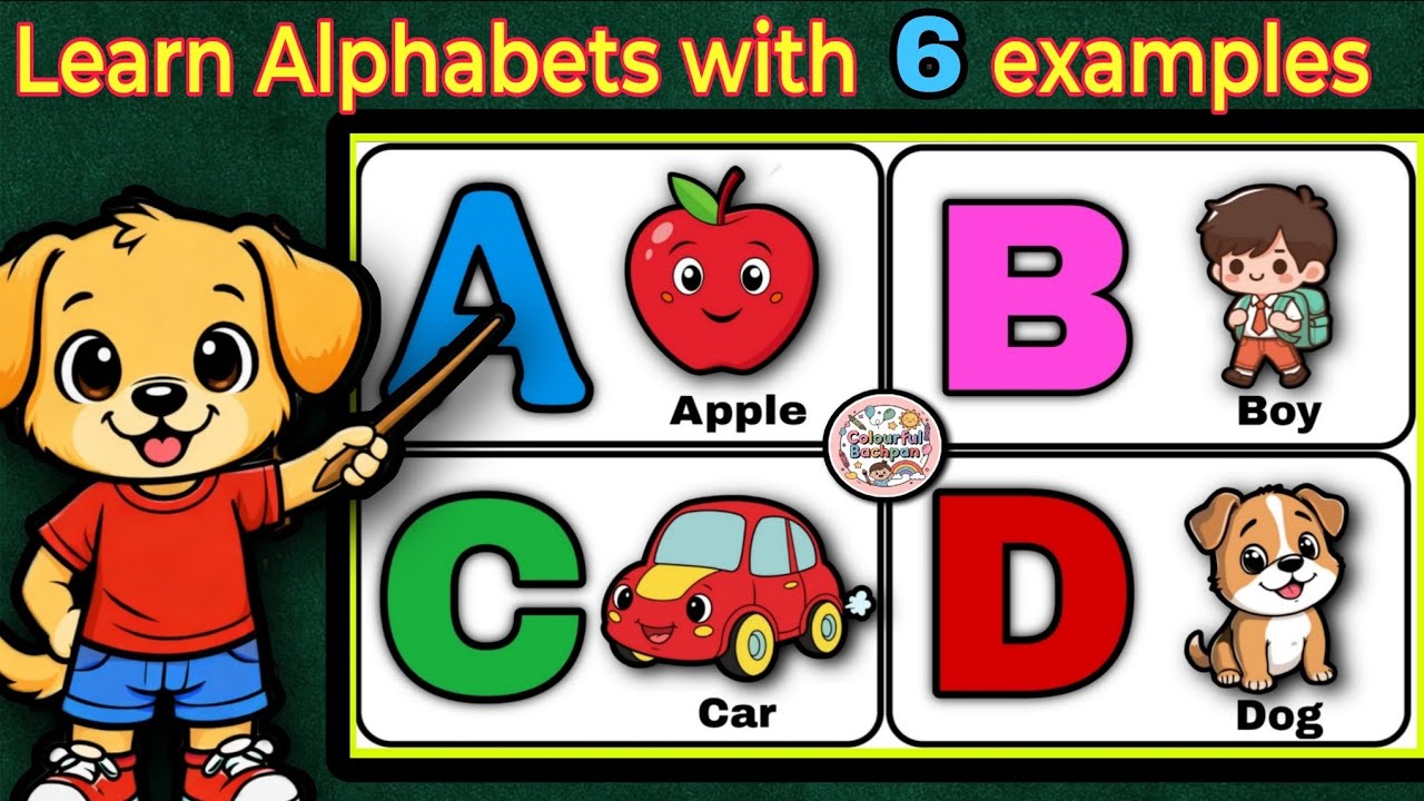 Learn Alphabets A to Z with 6 Examples | ABC for Kids | 6 Examples for ...