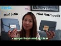 Furla Mini Metropolis vs Mini Julia comparison