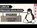 Linux privilege escalation 2024  c 329  linux file system  pentesthint