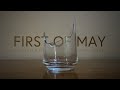 First of May | Short Film