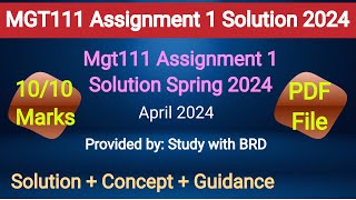 MGT111 Assignment 1 Solution 2024 | Mgt111 Assignment Solution Spring 2024 | 23 April 2024 | #mgt111