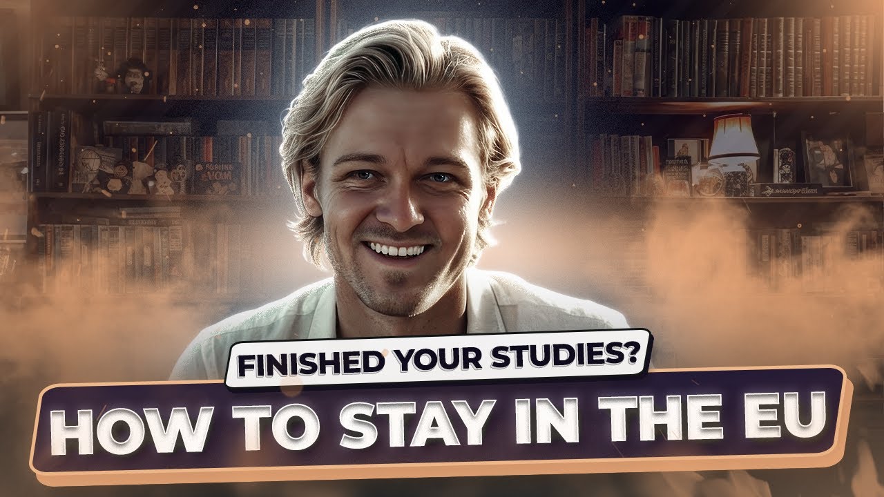 How to stay legally in the EU after finishing your visa or studies | Students, tourists, businessmen