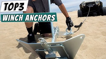 🎖️Best Winch Anchors for Off-road Recovery [Top Rated 2025]