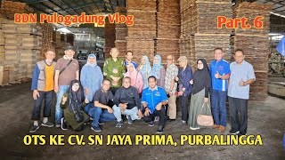 SILATURAHMI KE PURBALINGGA, PART.6 !!! On The Spot ke CV. SN Jaya Prima l Stacolo TV, Perpensi BDN