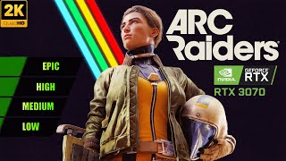 ARC Raiders | RTX 3070 Laptop Benchmark – Low to Ultra Settings | Performance Test & FPS Comparison