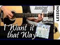 How to play I WANT IT THAT WAY 💘🔥 - Backstreet Boys / GUITAR Lesson 🎸 / GuiTabs #136