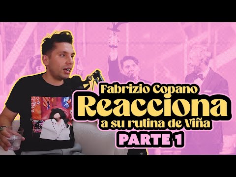 Fabrizio Copano reacciona a su rutina de Viña 2023 - Parte I