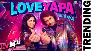 Loveyapa Ho Gaya _ Loveyapa _ Khushi K_ Junaid K _ Nakash_ Madhubanti_ White Noise Collectives_Bosco
