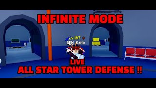 🔴LIVE🔴|| PLAYING ALL STAR TOWER DEFENSE INFINITE MODE!!!! ||