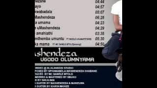 MASHENDEZA FT MJIKELWA  -ABENZAKAHLE
