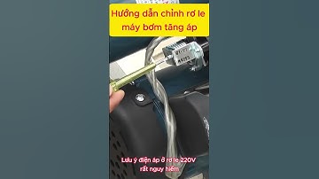Hướng dẫn chỉnh rơ le máy bơm tăng áp #shortvideo #shortvideos #maybomnuoc #maybomtangap #rolemaybom