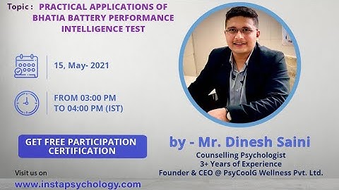 Webinar #97 Topic: Practical applications of Bhatia Battery of Performance Intelligence Test