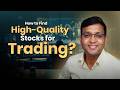 How to Find Stocks for Trading Using Fundamental &amp; Momentum | Vivek Bajaj