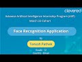 Face Recognition Application by Tanush Pathak | AIIP March 2022 cohort | Clevered