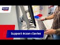 Vidéo: Support écran clavier – Poste de travail – 4 axes