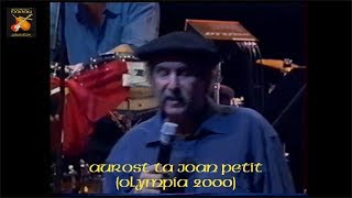 Video thumbnail of "Nadau - Aurost ta Joan petit (Olympia 2000) (Nadau - Cadena Oficiau)"