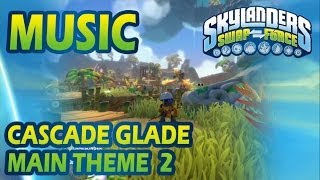 [♪♫] Cascade Glade - Main Theme 2 | Skylanders SWAP Force Music