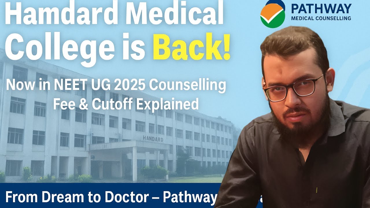 Hamdard Medical College is Back | NEET UG 2025 Admission, Fee & Cutoff Explained 