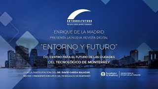 Lanzamiento de la nueva revista digital 'Entorno y Futuro'