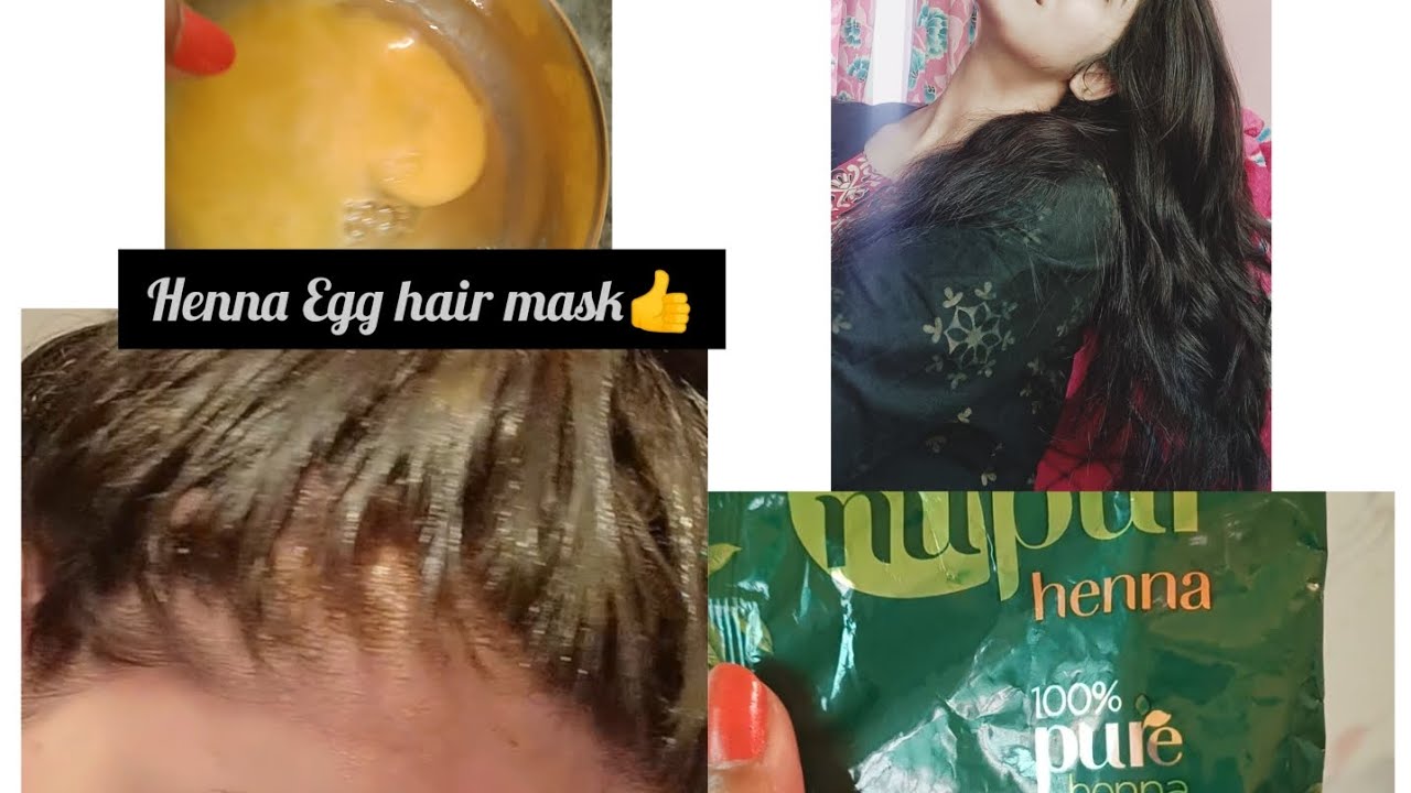 Henna/Egg hair mask👉 for healthy thick and long Hair YouTube