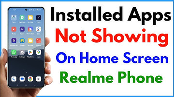 Installed Apps Not Showing On Home Screen Realme | App Icon Not Showing On Home Screen Realme