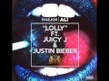 Maejor Ali - Lolly ft. Juicy J & Justin Bieber (LYRICS IN DESCRIPTION)